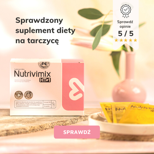 Nutrivimix sprawdzony suplement diety na tarczycę